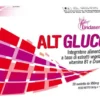 Alt Gluco utile al controllo di glicemia e colesterolo 30 tavolette