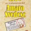 Erbe per la preparazione dell'Amaro Svedese